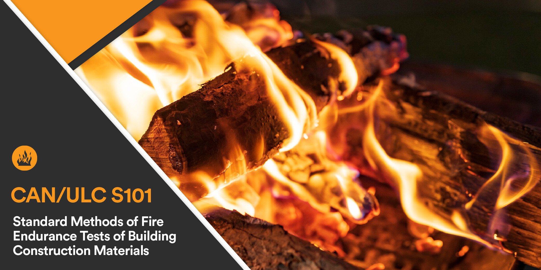 Understanding the CANULC-S101 Standard for Fire Endurance Tests