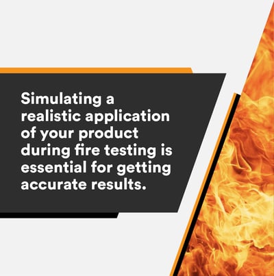 HOW TO CHOOSE THE RIGHT FIRE TEST FOR YOUR PRODUCT OR ASSEMBLY_Graphic 2-1